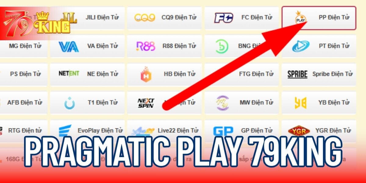 Nhà phát hành Pragmatic Play đã có mặt tại 79KING